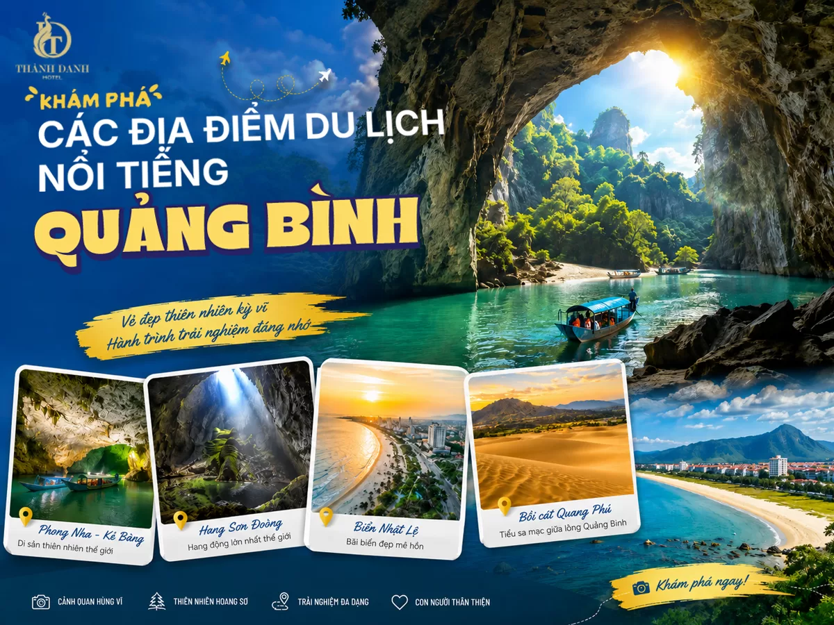 Khám phá các địa điểm du lịch nổi tiếng Quảng Bình